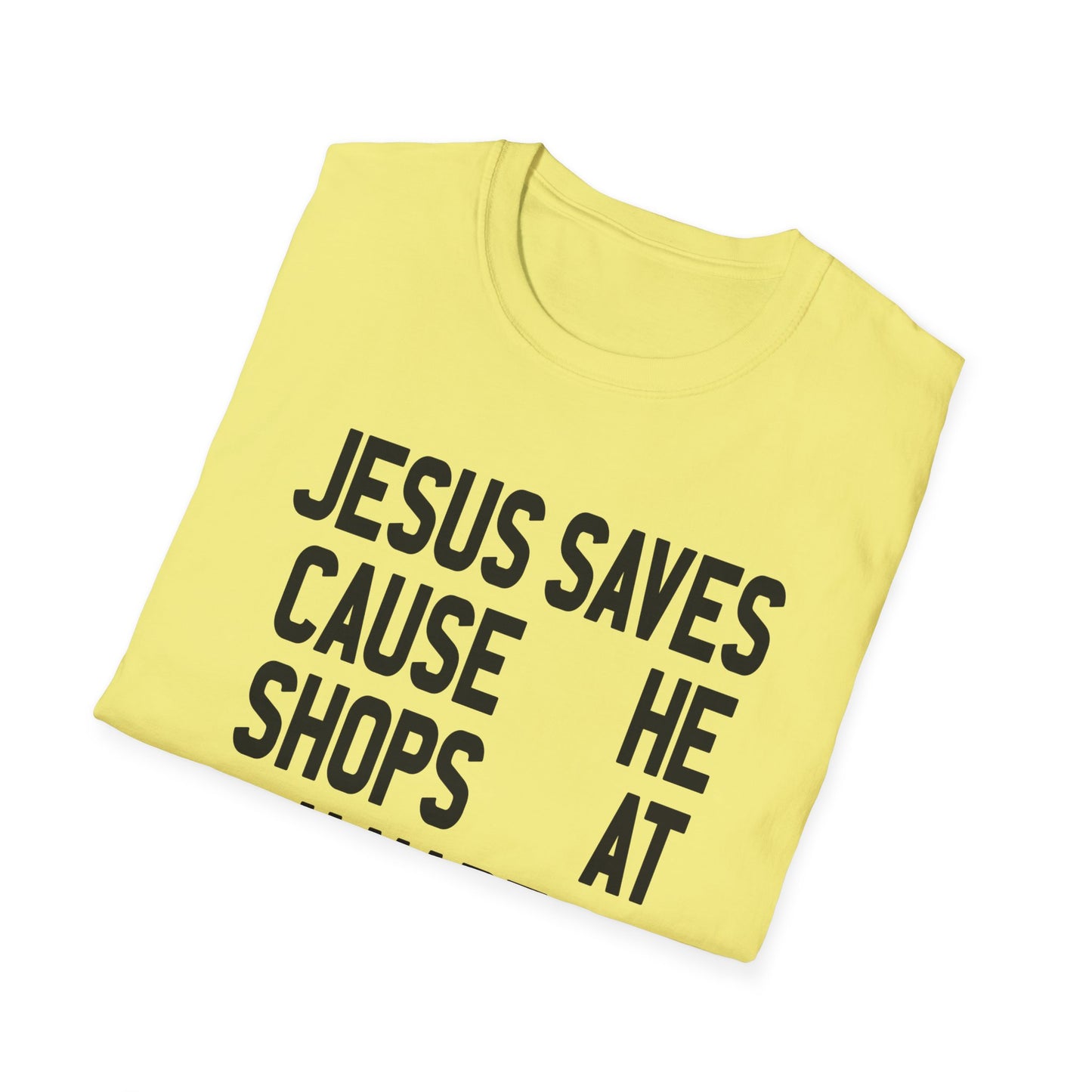 jesus saves cause he shops at kmart tshirt