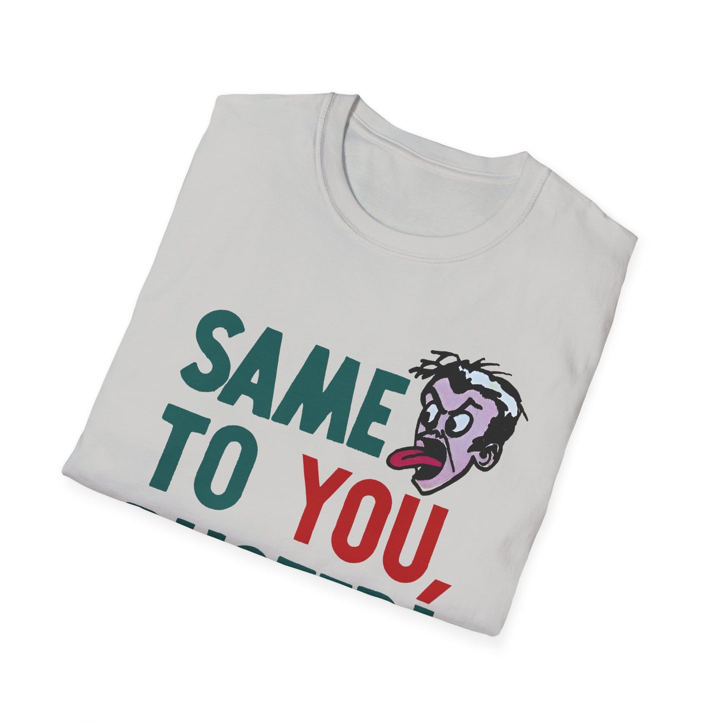 vintage 1970s same to you, buster! tshirt