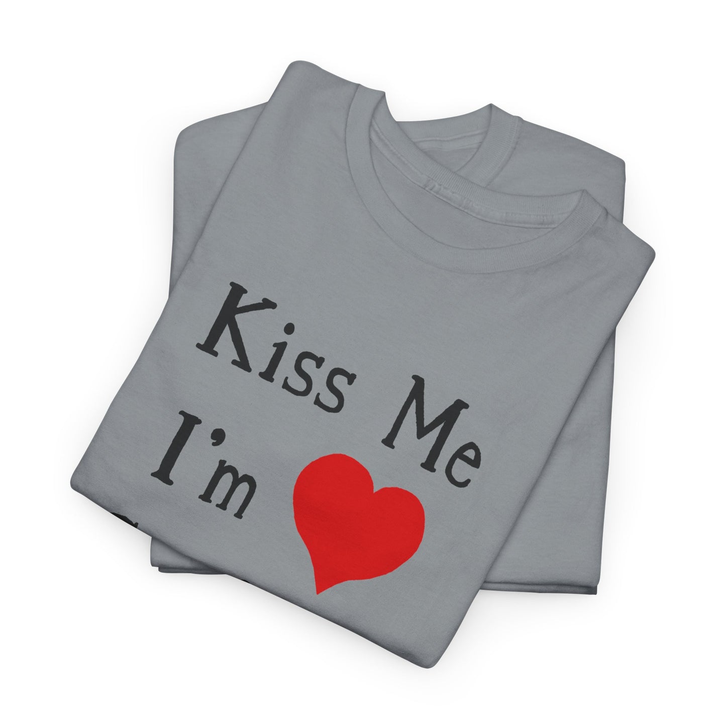kiss me i'm confused tshirt