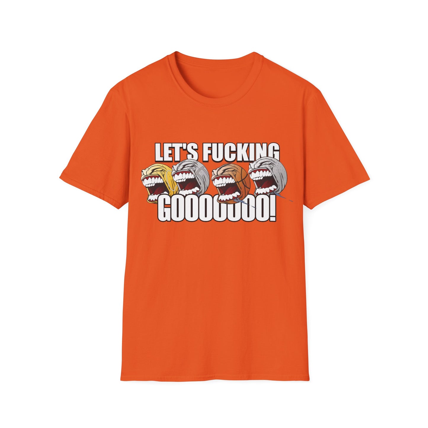 let's fucking go balls tshirt