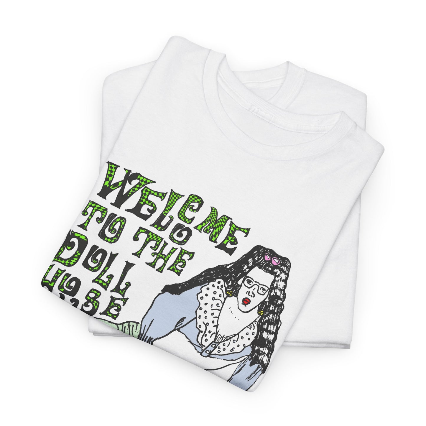 welcome to the dollhouse original drawing tshirt