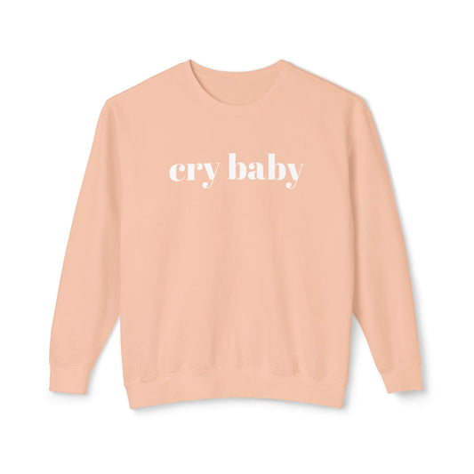 cry baby unisex 100% cotton sweatshirt