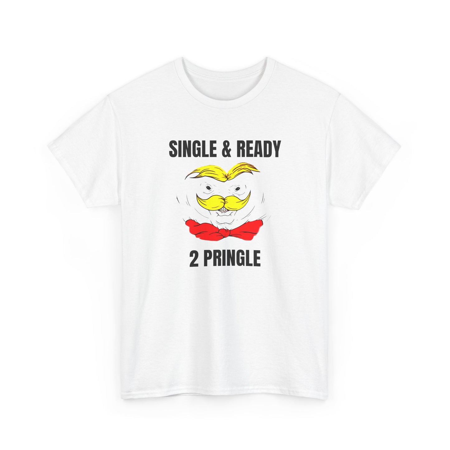 single and ready to pringle tshirt