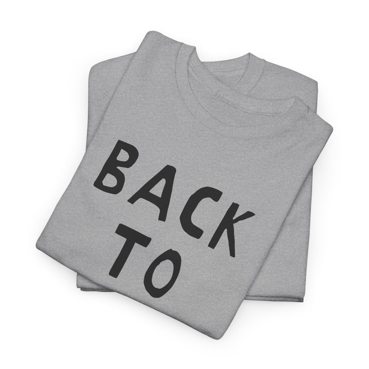 back to mono hand drawn font tshirt