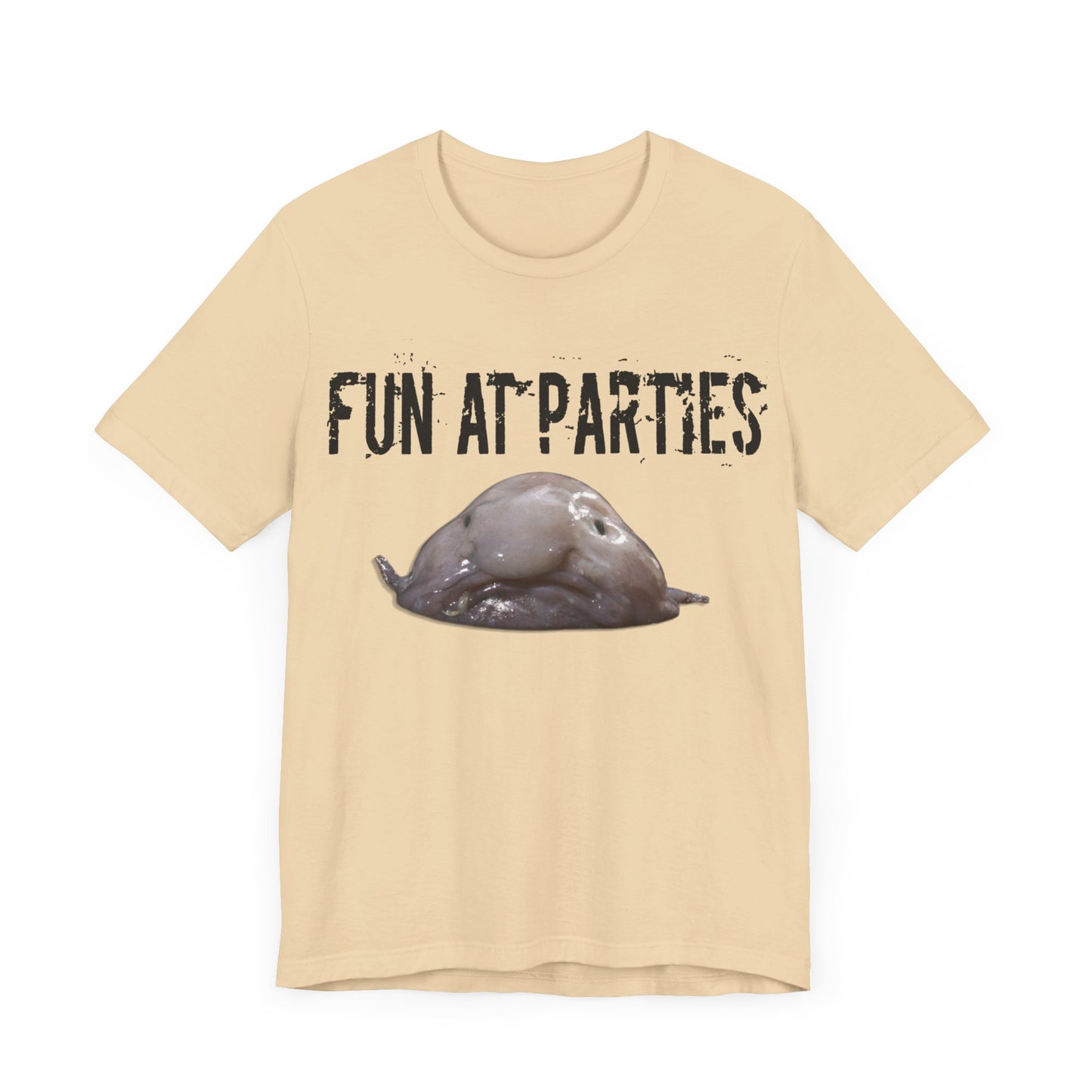 horrible blob fish tshirt "fun at parties"