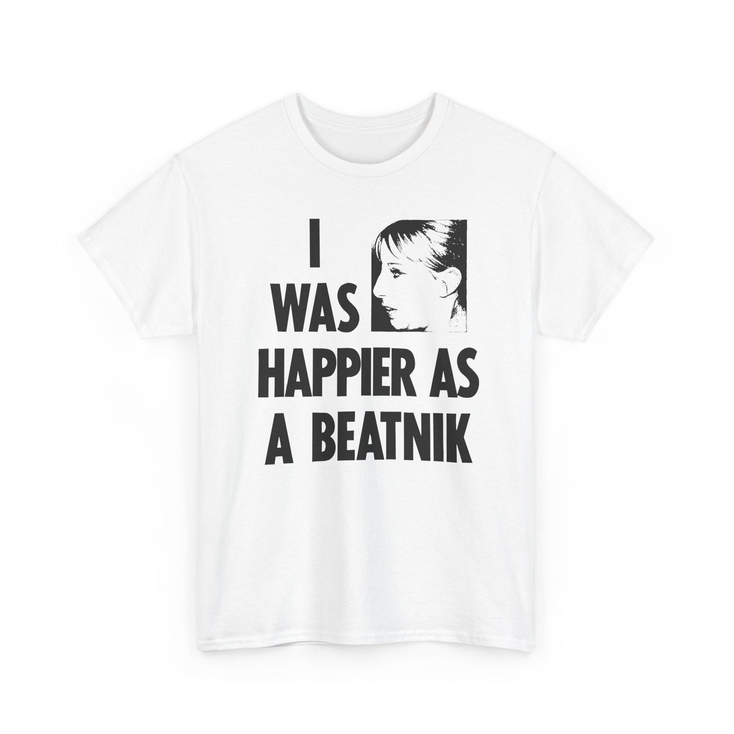 1965 national enquirer barbra streisand moans i was happier as a beatnik reproduction tshirt