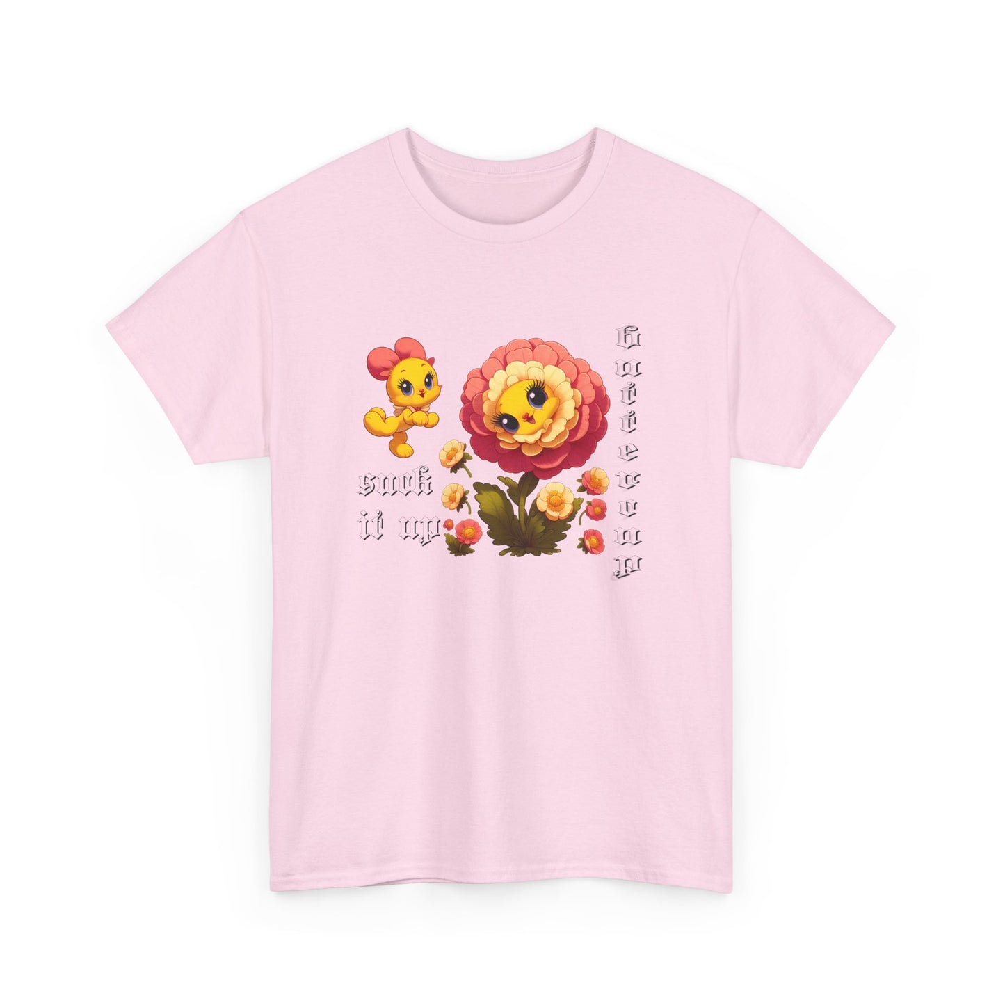 suck it up buttercup cartoon flower tshirt