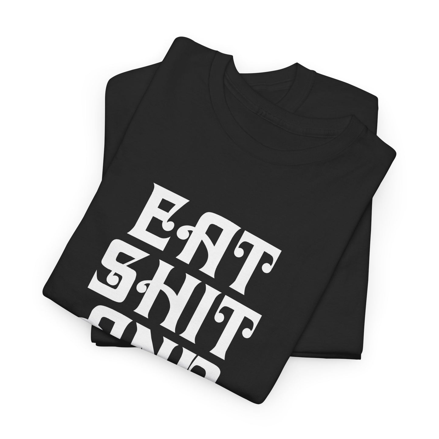 vintage graphic eat shit and die reproduction tshirt