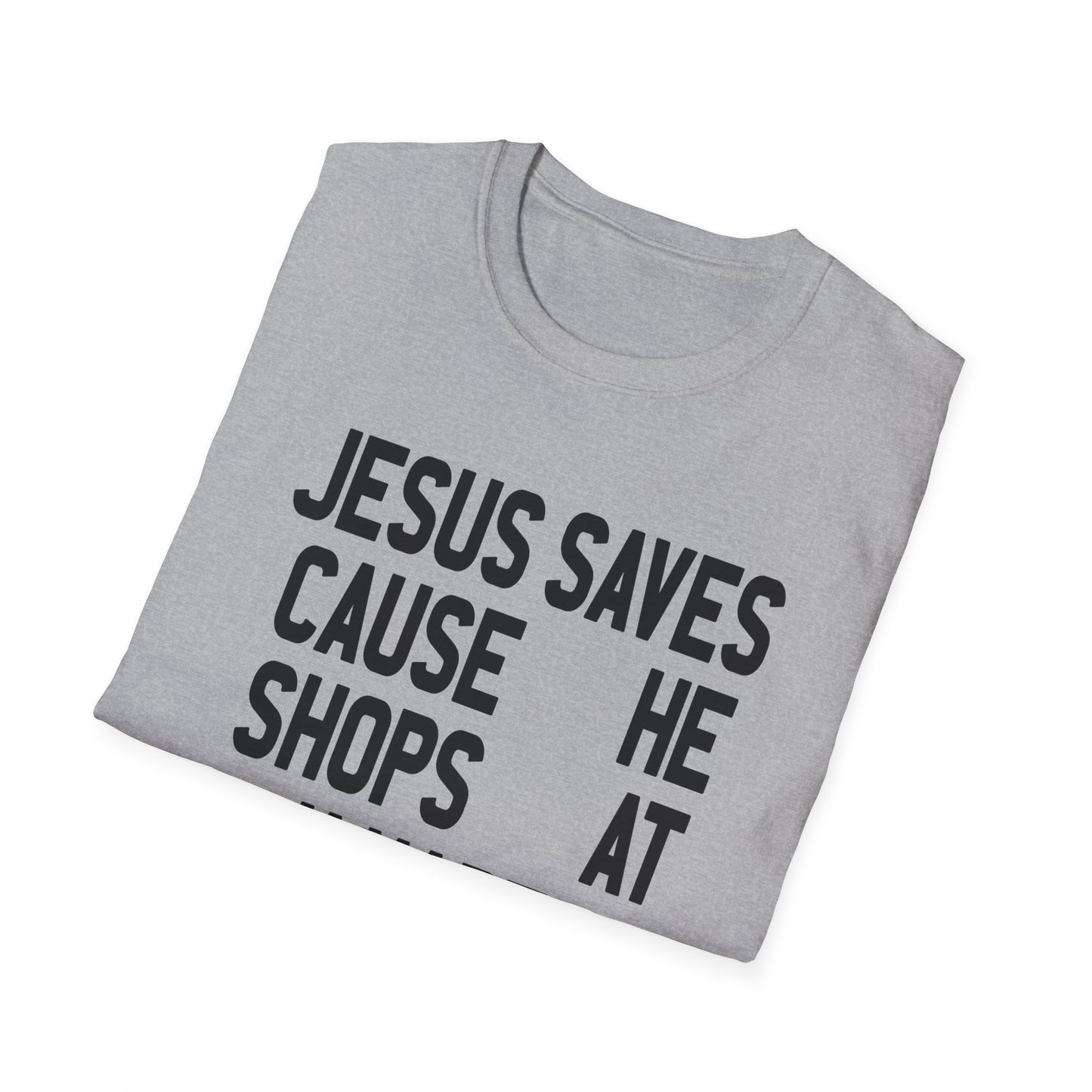 jesus saves cause he shops at kmart tshirt