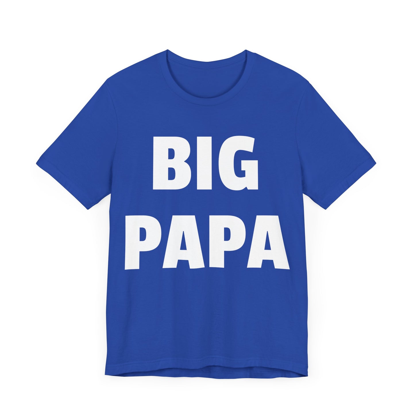 big papa tshirt