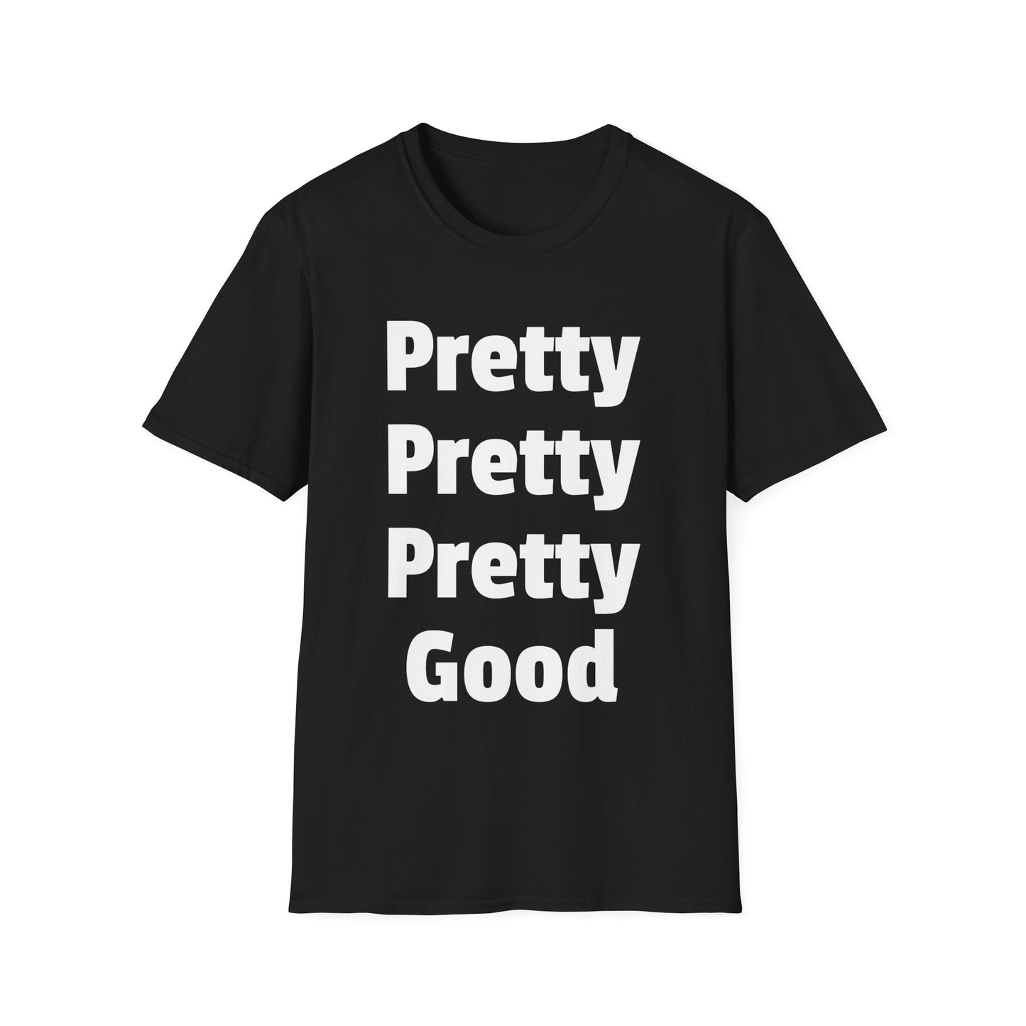 pretty pretty pretty good larry david tshirt