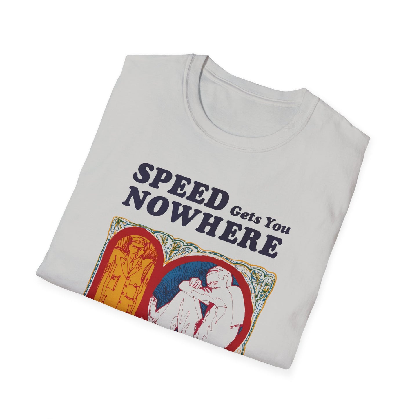 1970s anti drug campaign poster "speed gets you nowhere" tshirt