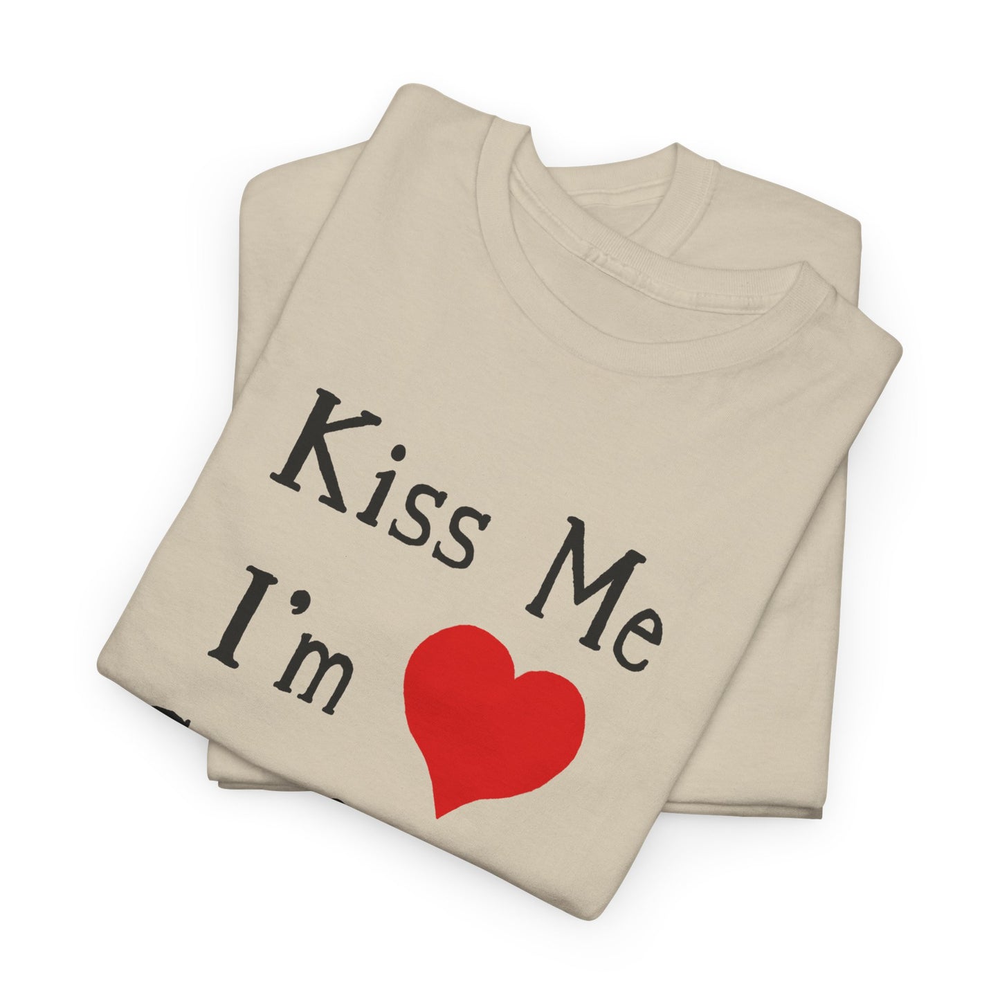 kiss me i'm confused tshirt