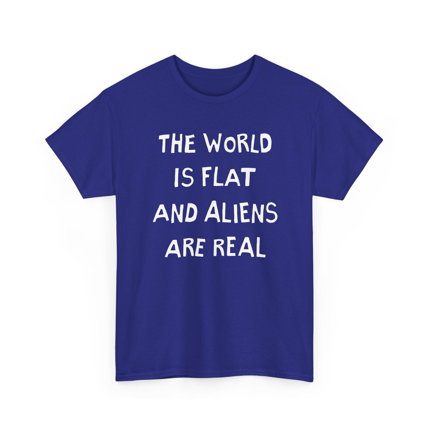 the world is flat and aliens are real hand drawn font tshirt