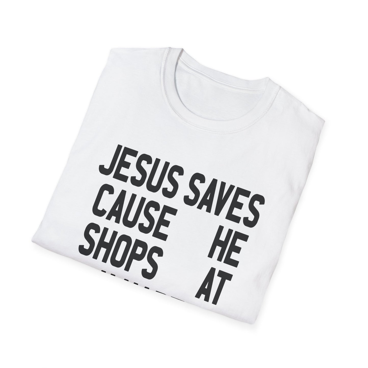 jesus saves cause he shops at kmart tshirt
