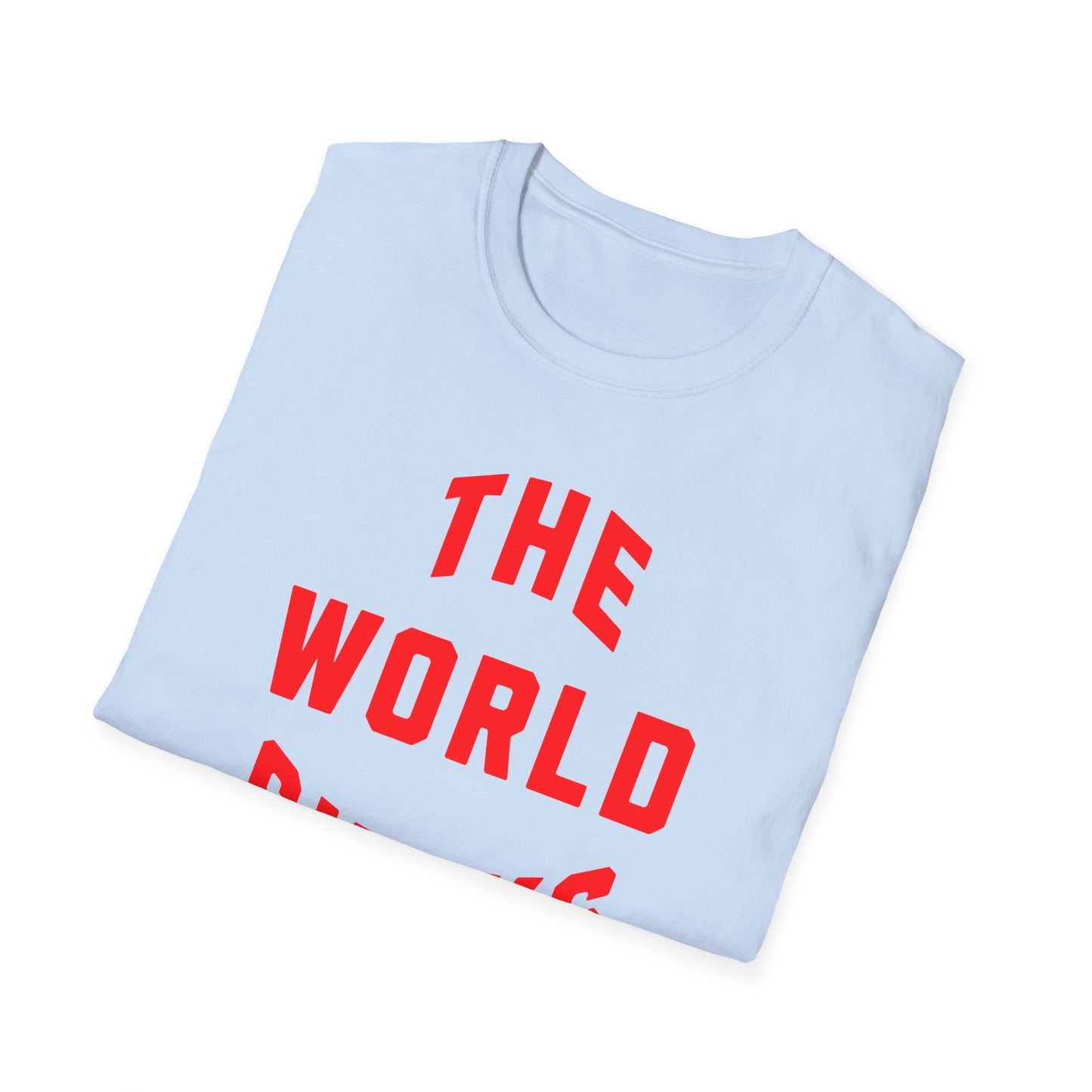 the world sucks in red tshirt