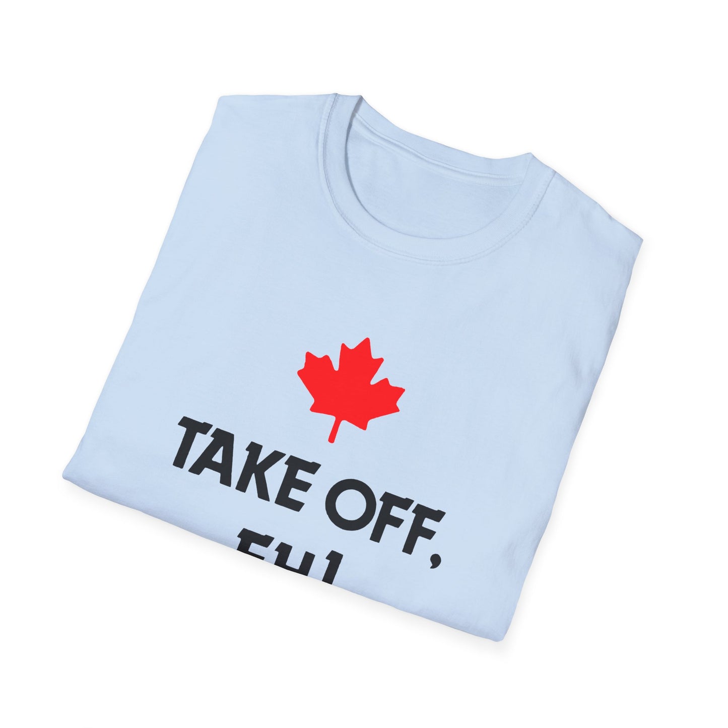 take off eh! canadian humour tshirt
