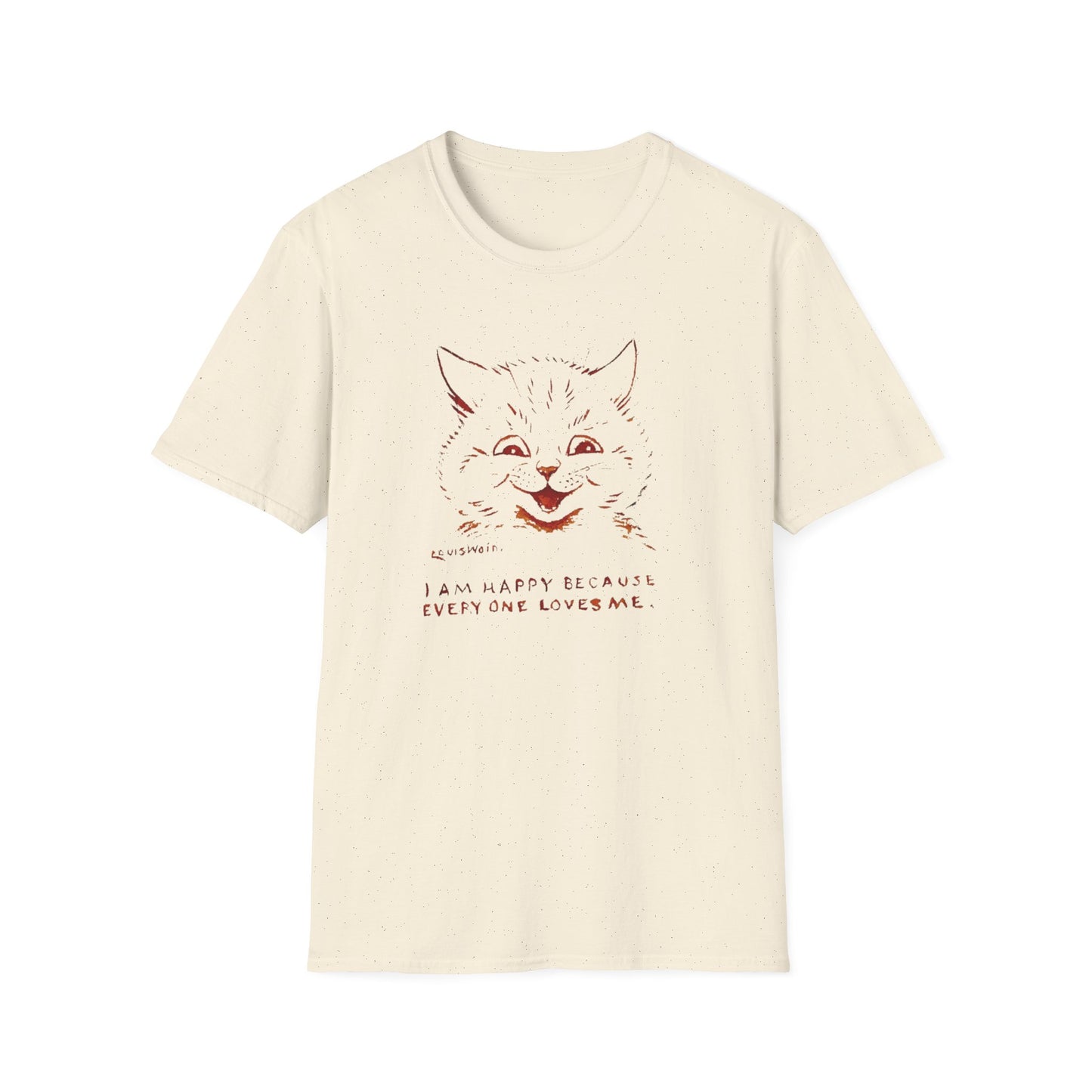 1928 louis wain cat painting "i am happy because everyone loves me" tshirt