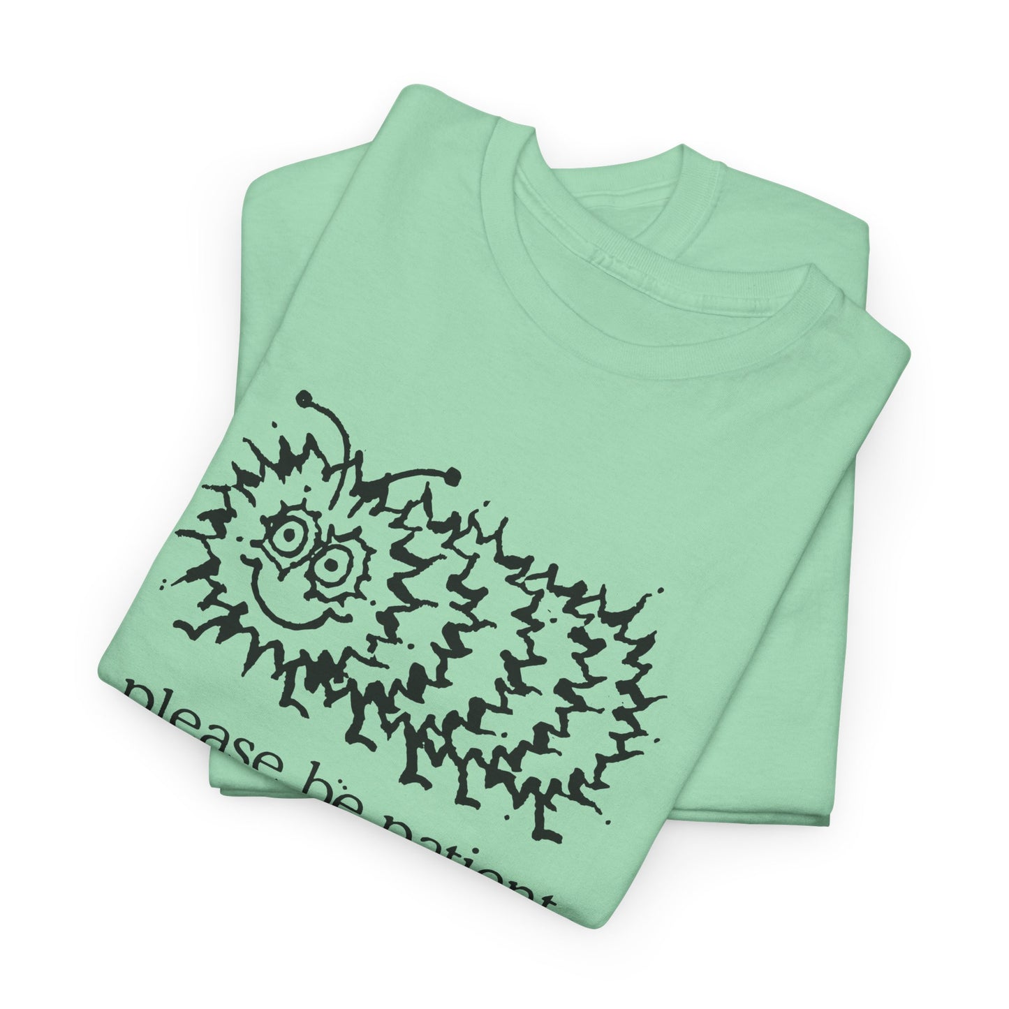 vintage please be patient god isn't finished with me yet caterpillar reproduction tshirt