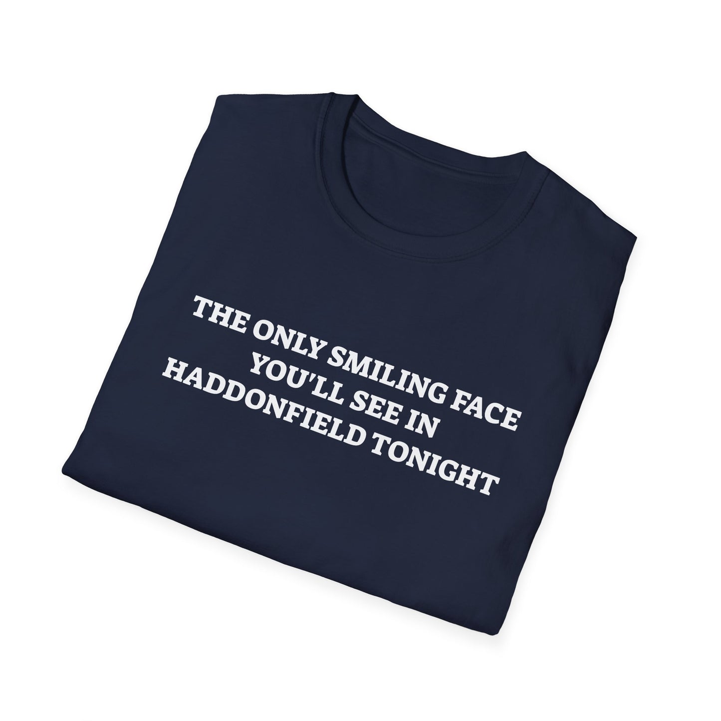 the only smiling face you'll see in haddonfield tonight tshirt