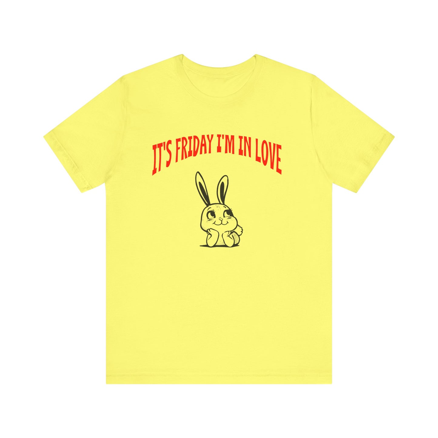 it's friday i'm in love tshirt