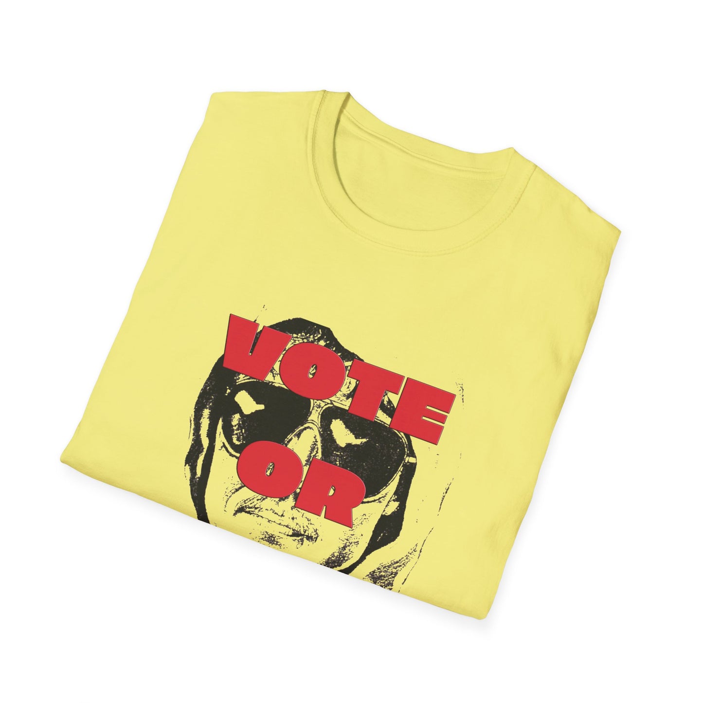 vote or don't ted tshirt