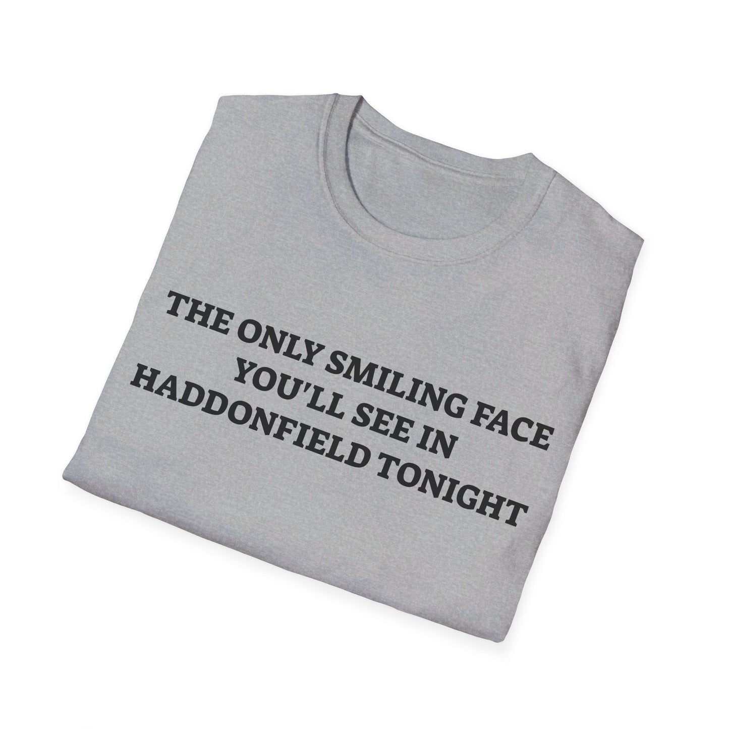 the only smiling face you'll see in haddonfield tonight tshirt