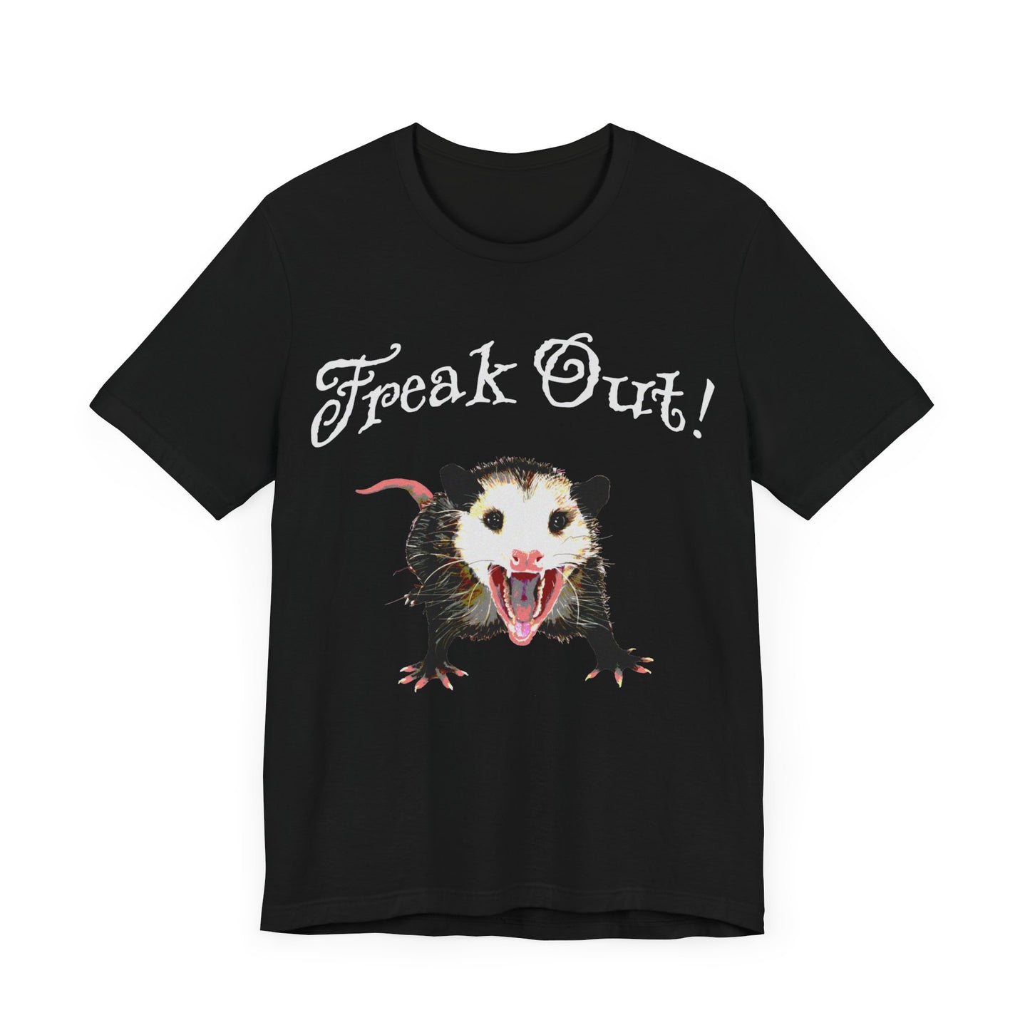 freak out! opossum (possum) tshirt