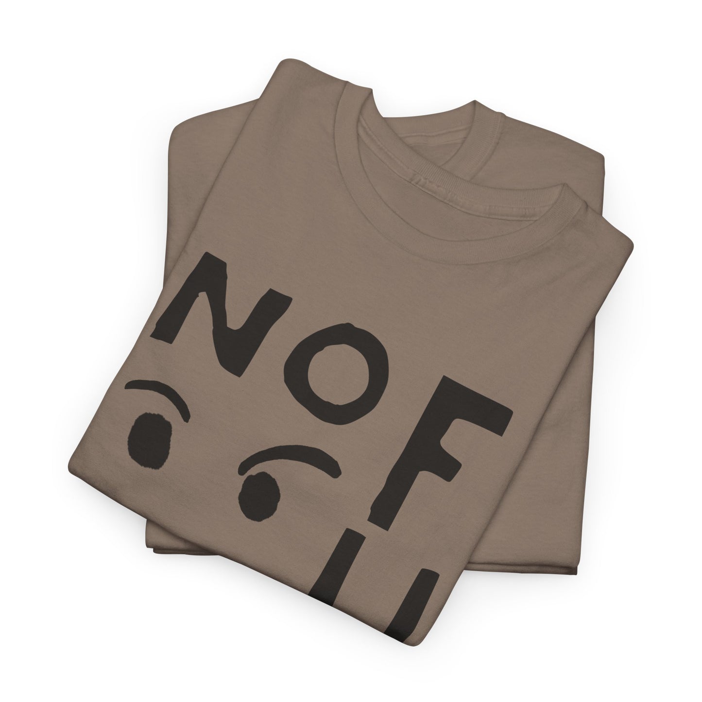 no fun hand drawn font and mad face tshirt