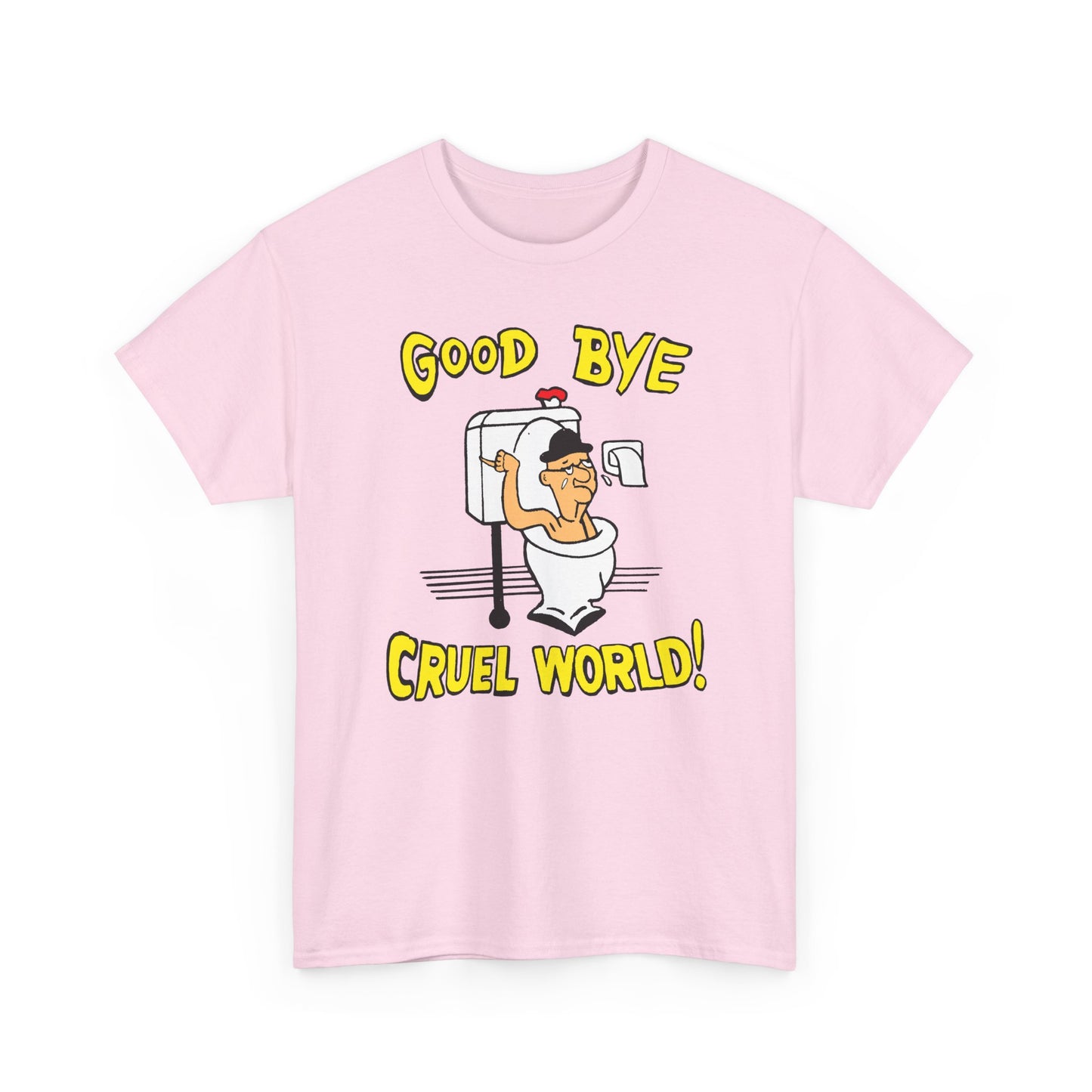 another goodbye cruel world vintage reproduction design tshirt