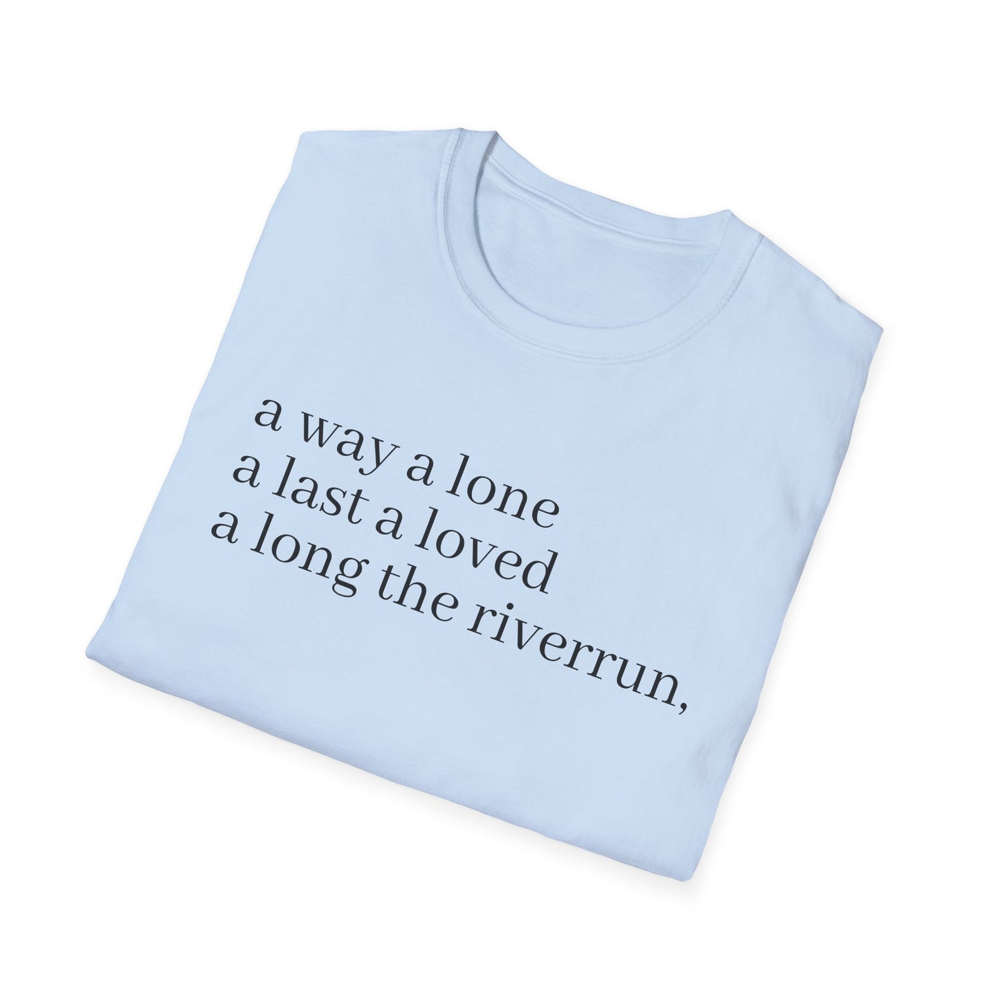james joyce finnegans wake last lines going into first line tshirt