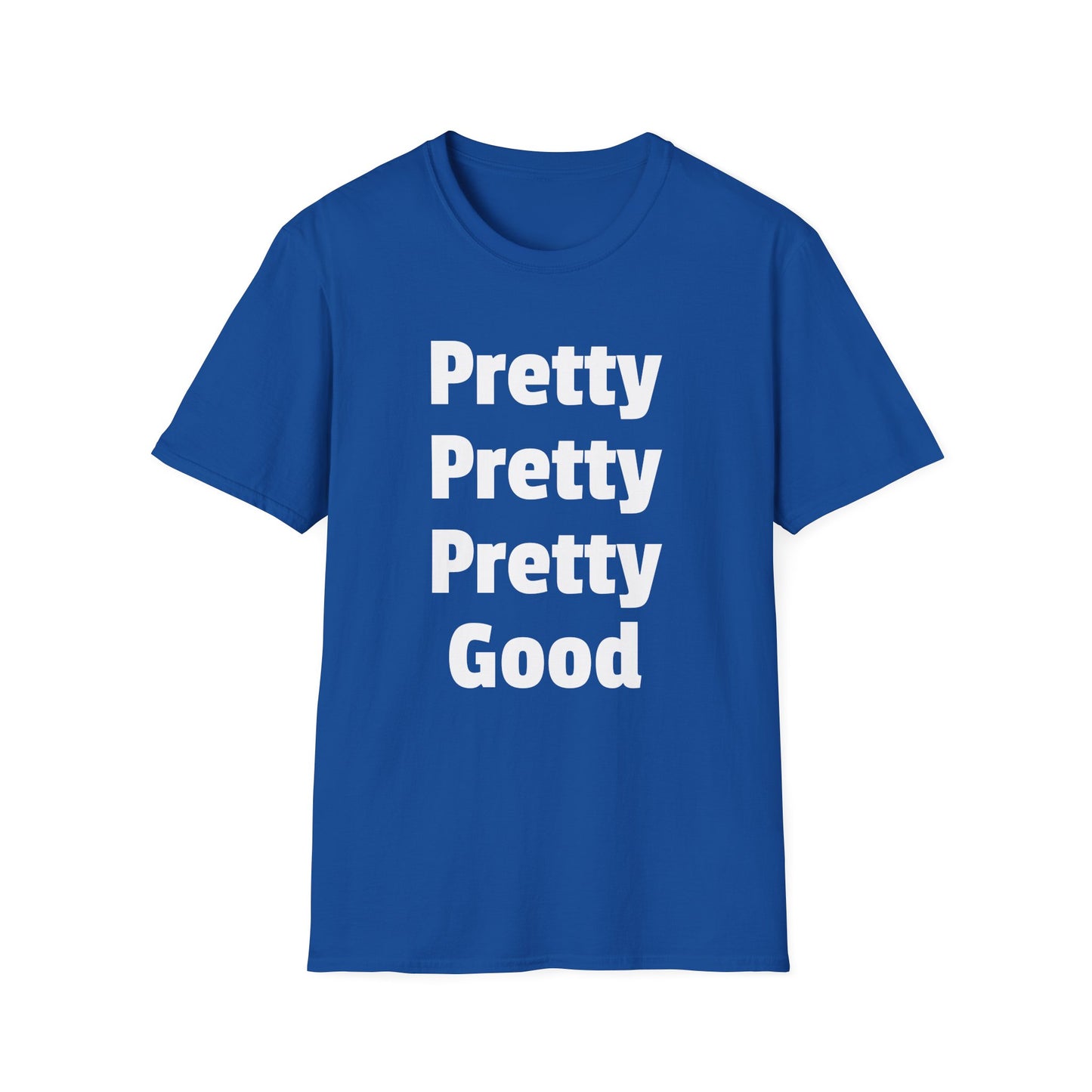 pretty pretty pretty good larry david tshirt