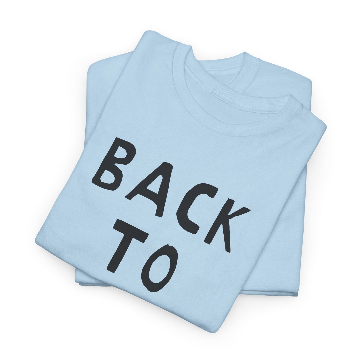 back to mono hand drawn font tshirt