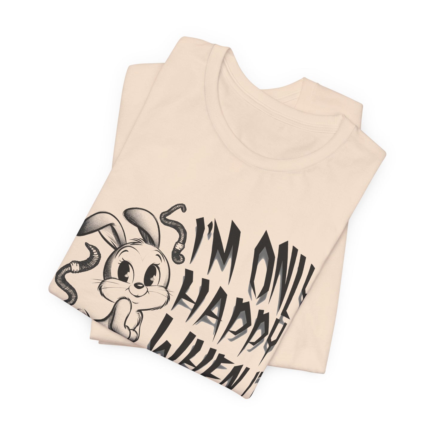 i'm only happy when it rains weird bunny worm tshirt