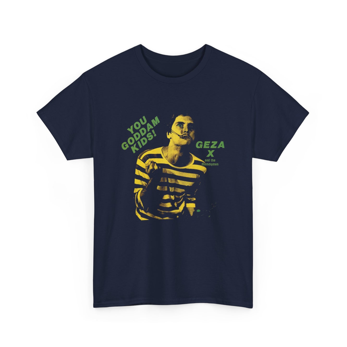 geza x and the mommymen 1981 album you goddam kids! cover tshirt