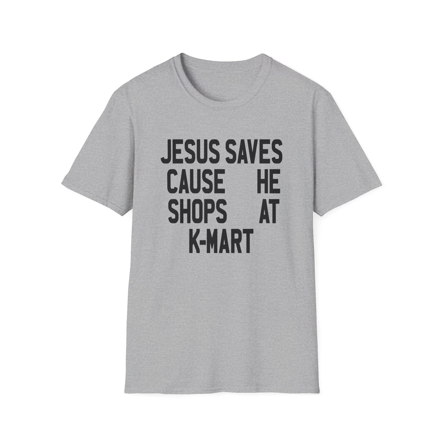 jesus saves cause he shops at kmart tshirt