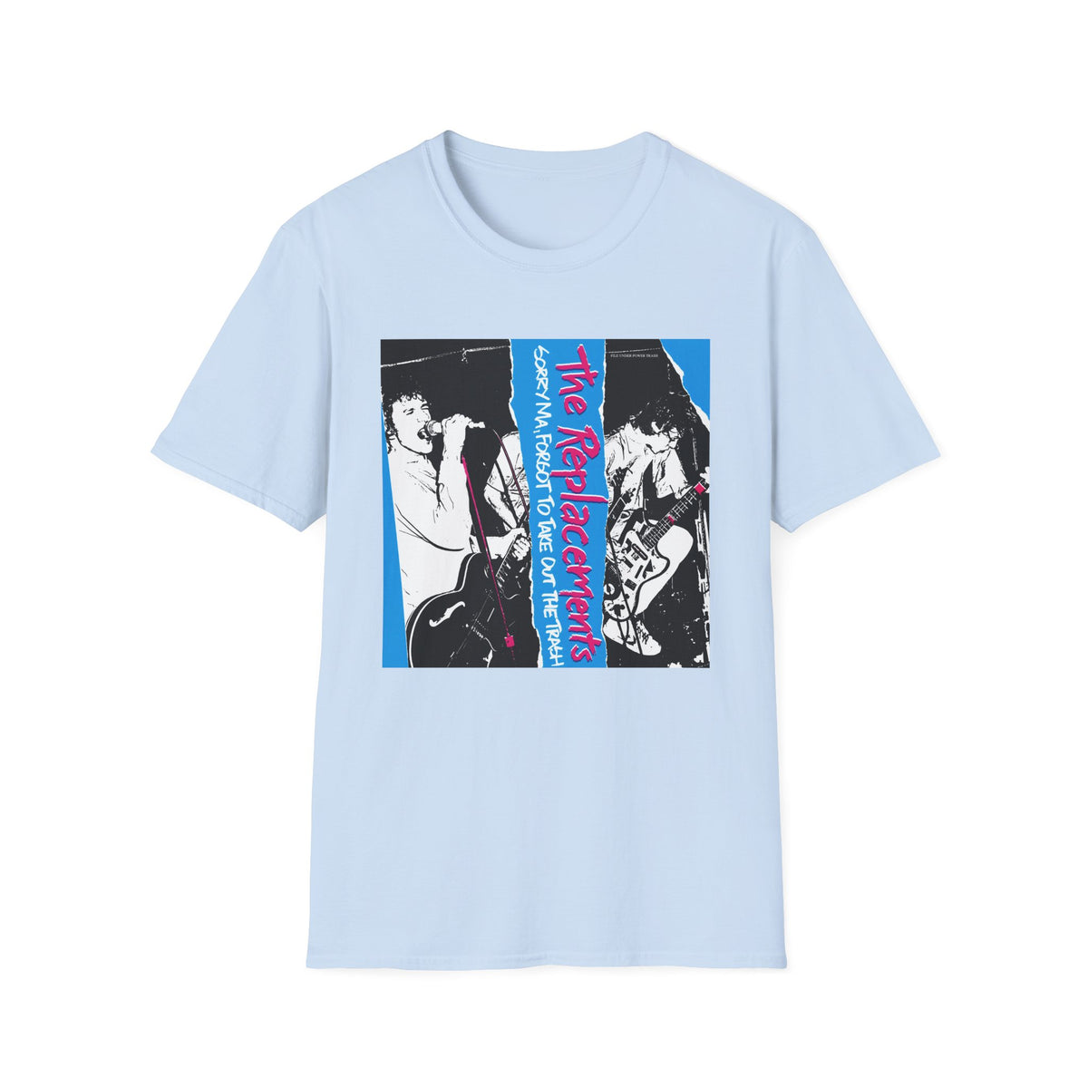 1981 replacements sorry ma, forgot to take out the trash album tshirt