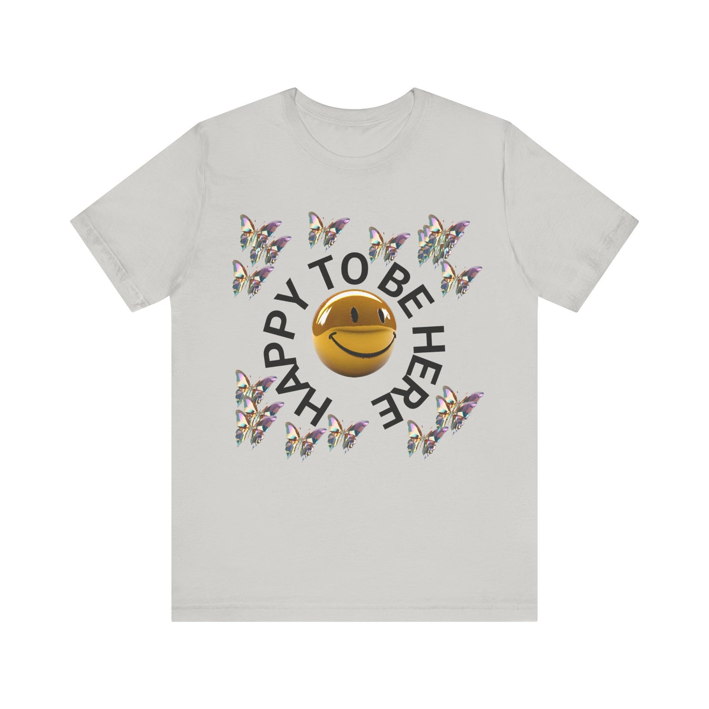 happy to be here happy face butterfly tshirt