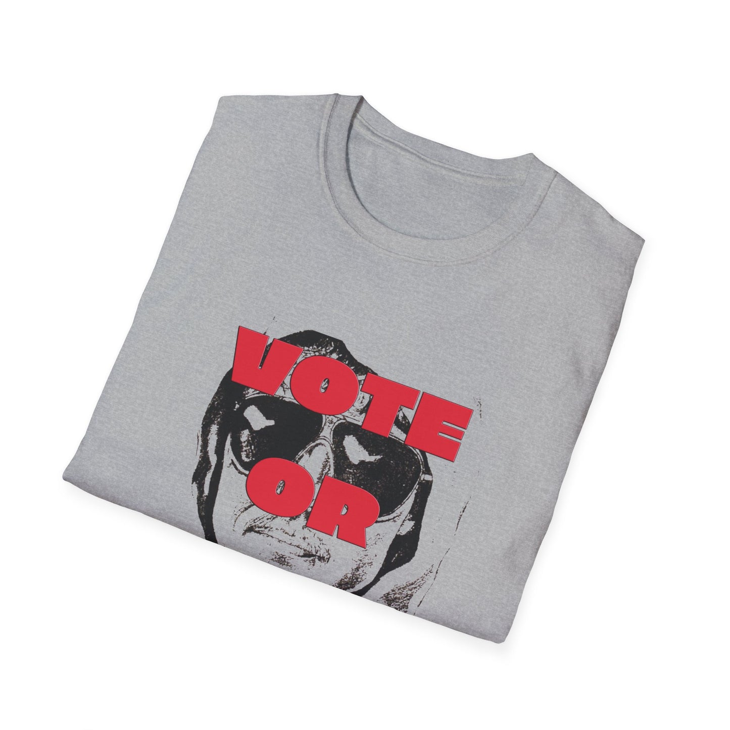 vote or don't ted tshirt