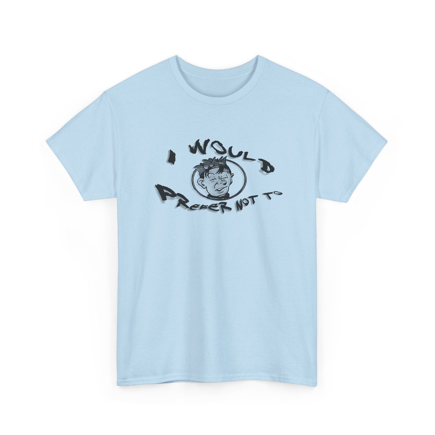 bartleby the scrivener and souphead jones mashup I would prefer not to tshirt