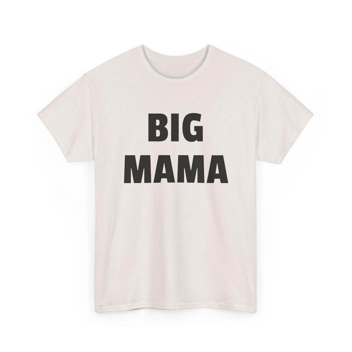 big mama tshirt
