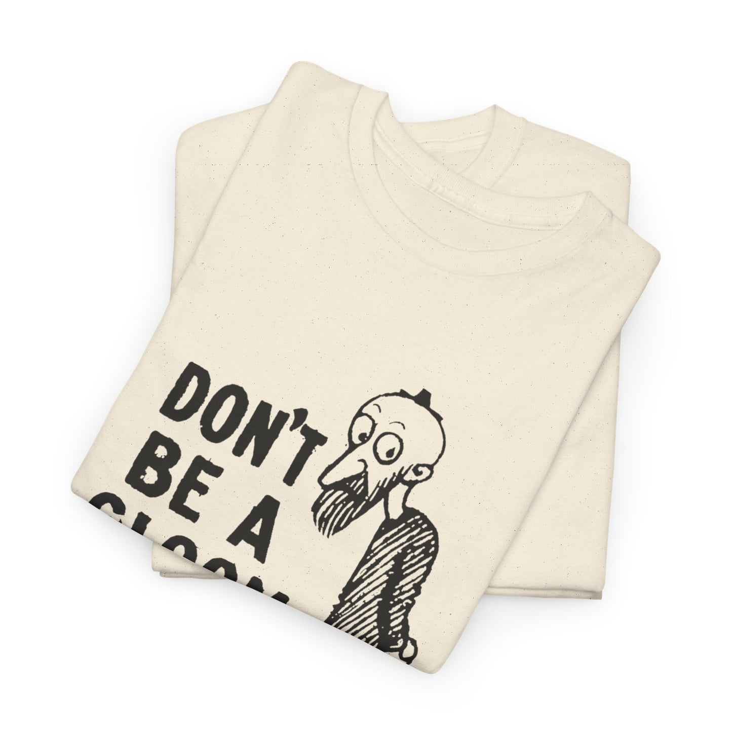 don't be a gloom vintage reproduction of a tokio cigarette pin by t.e powers gloom and joy unisex cotton tee