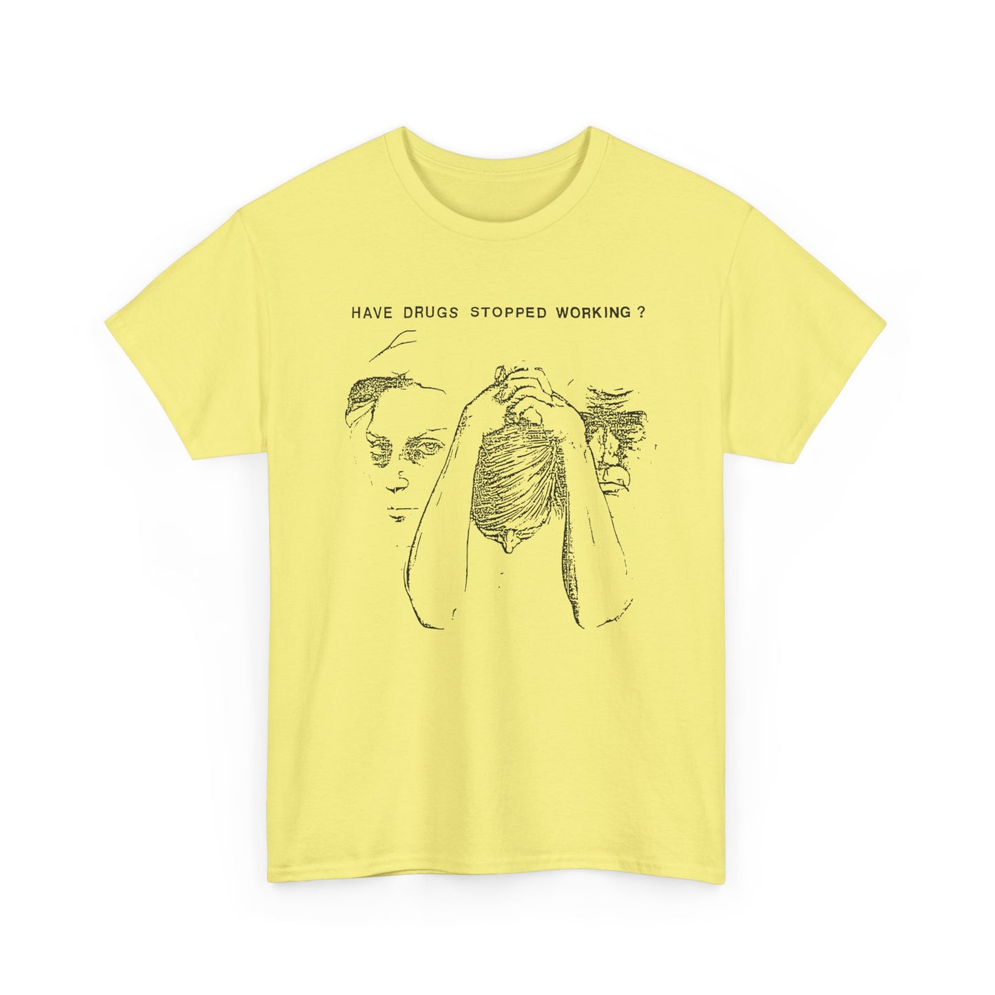 vintage drug pamphlet graphic have drugs stopped working tshirt