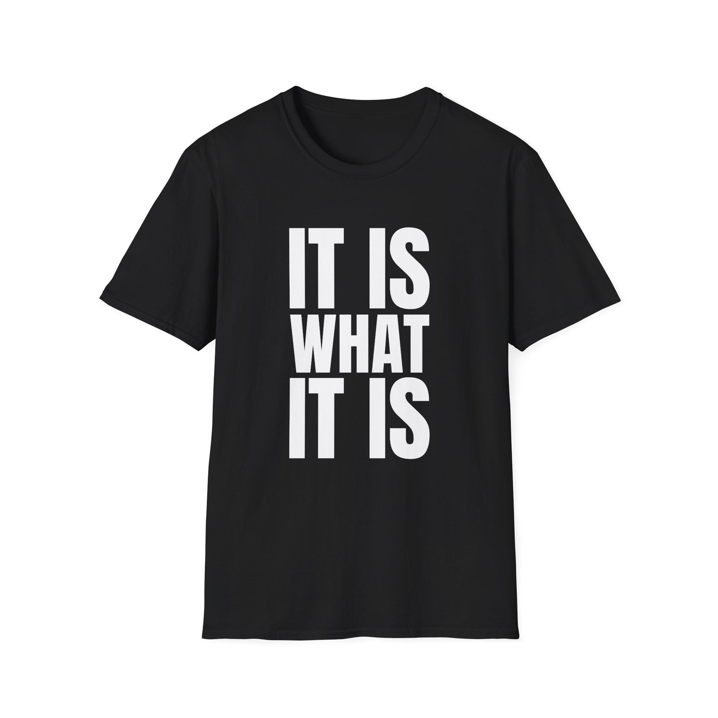it is what it is tshirt