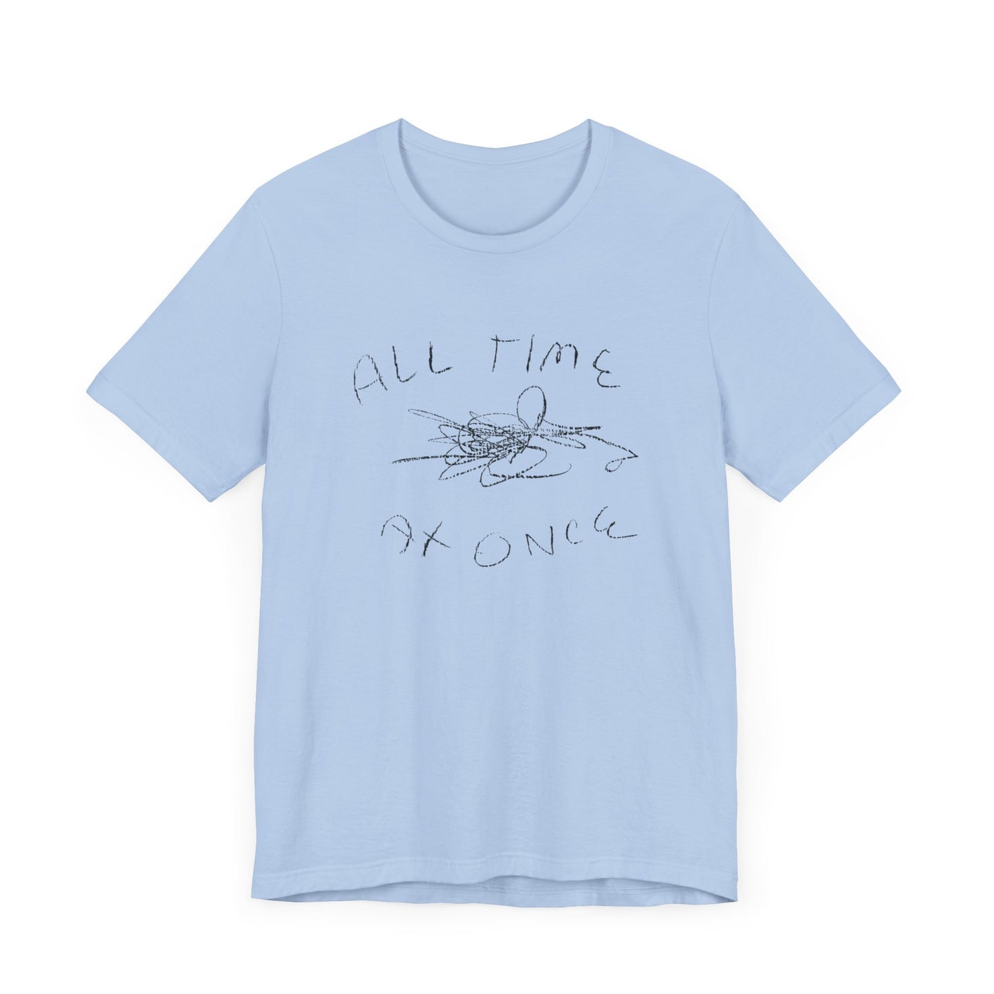 all time at once tshirt