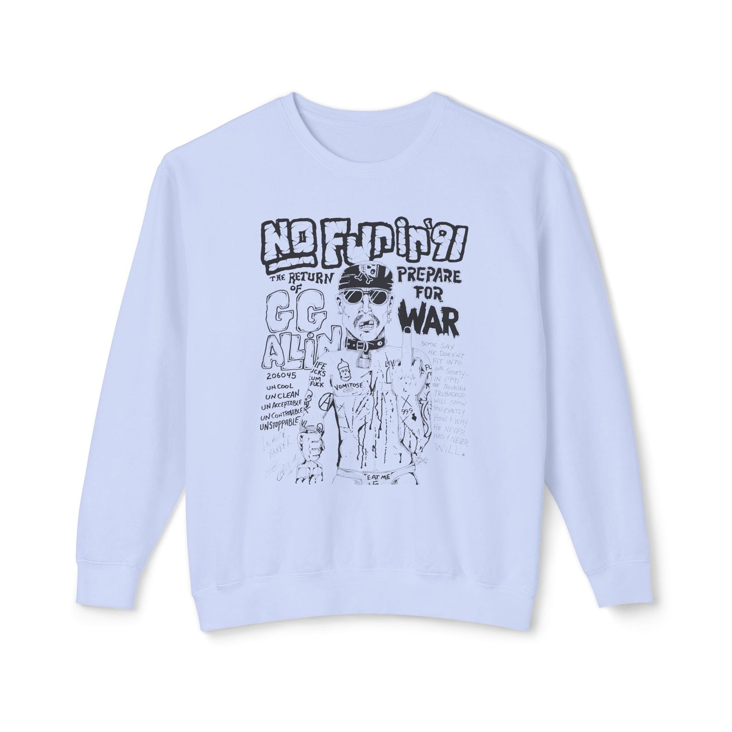 no fun in '91 gg allin show poster 100% cotton sweatshirt