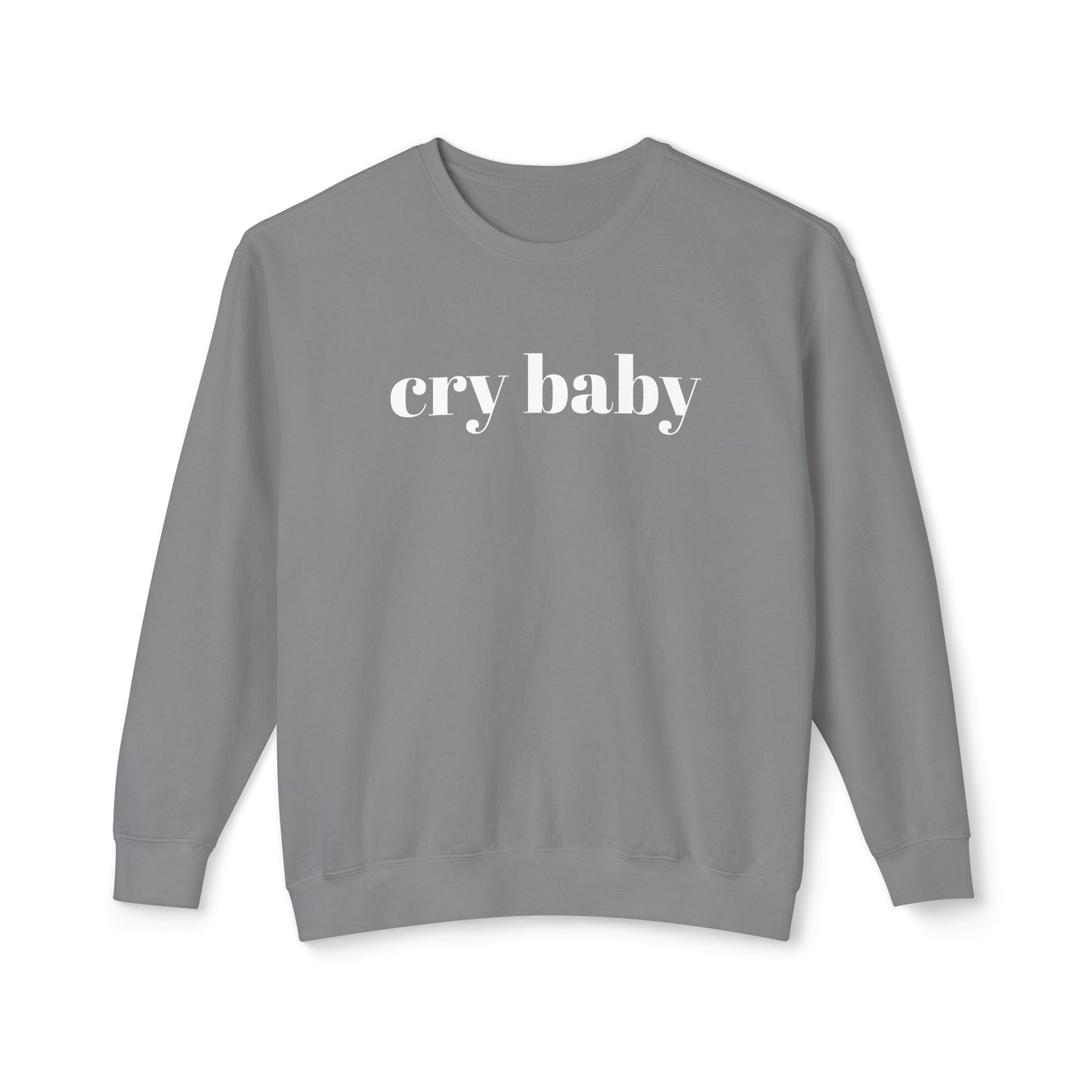 cry baby unisex 100% cotton sweatshirt