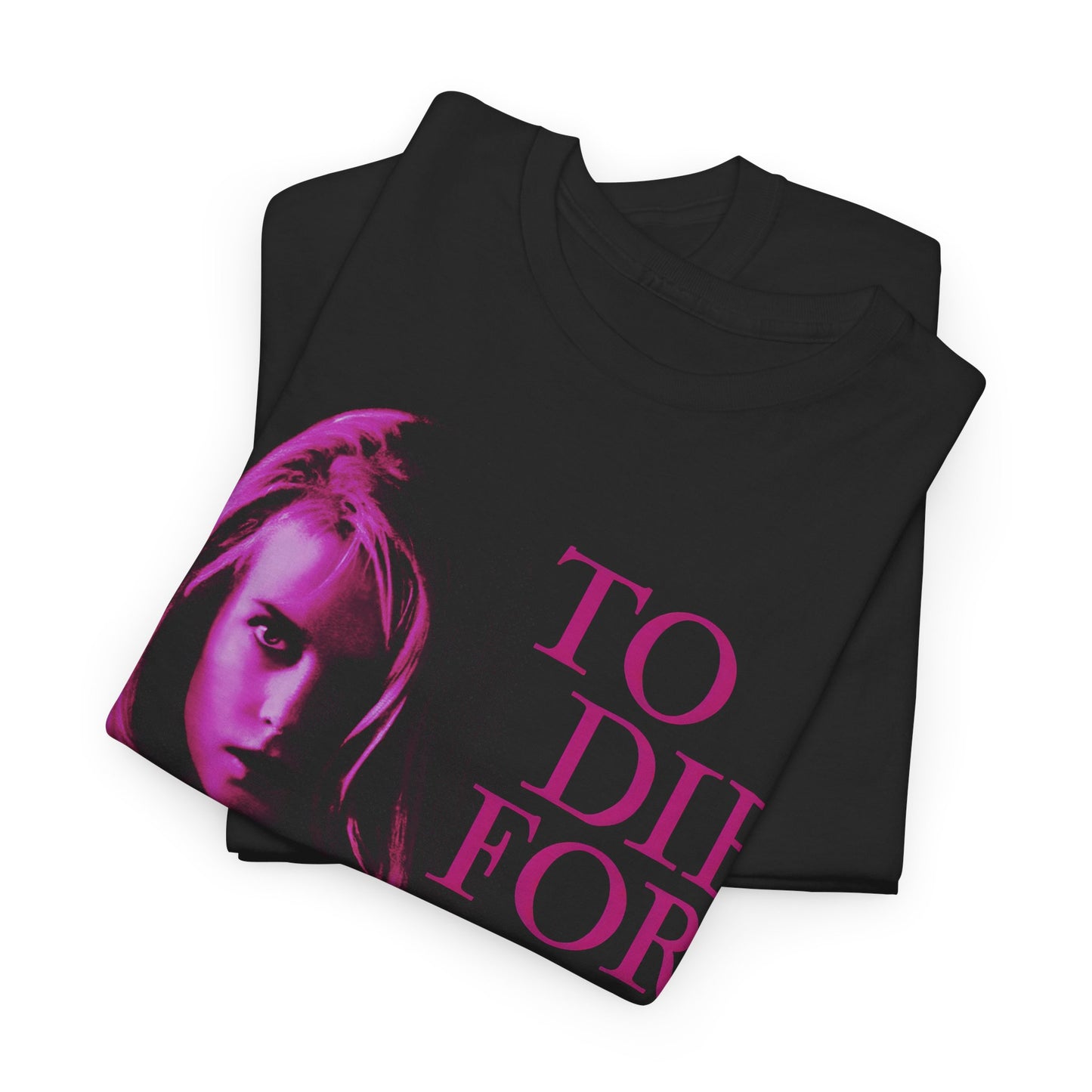 1995 to die for movie poster custom edit tshirt