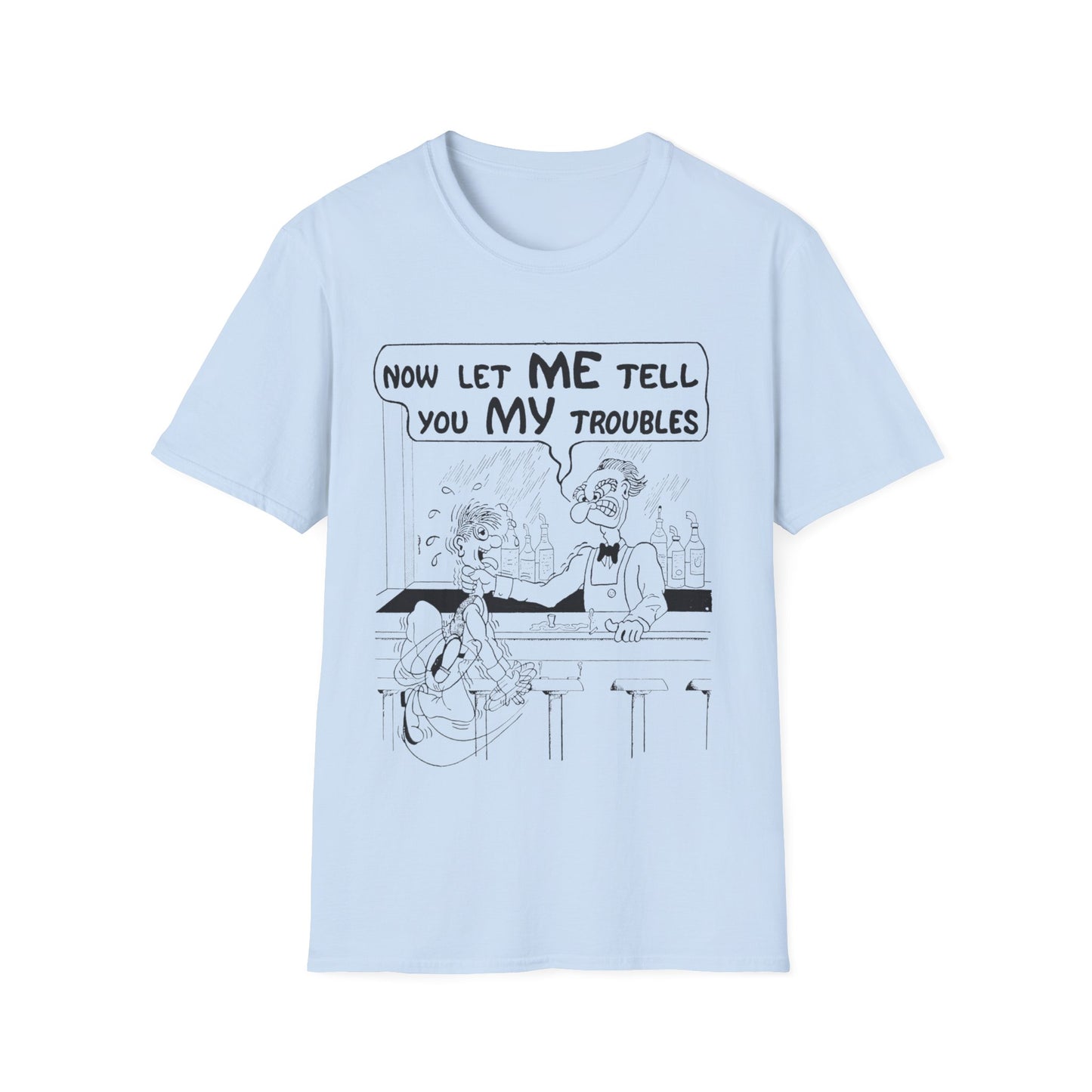 vintage comic "now let me tell you my troubles" bartender tshirt