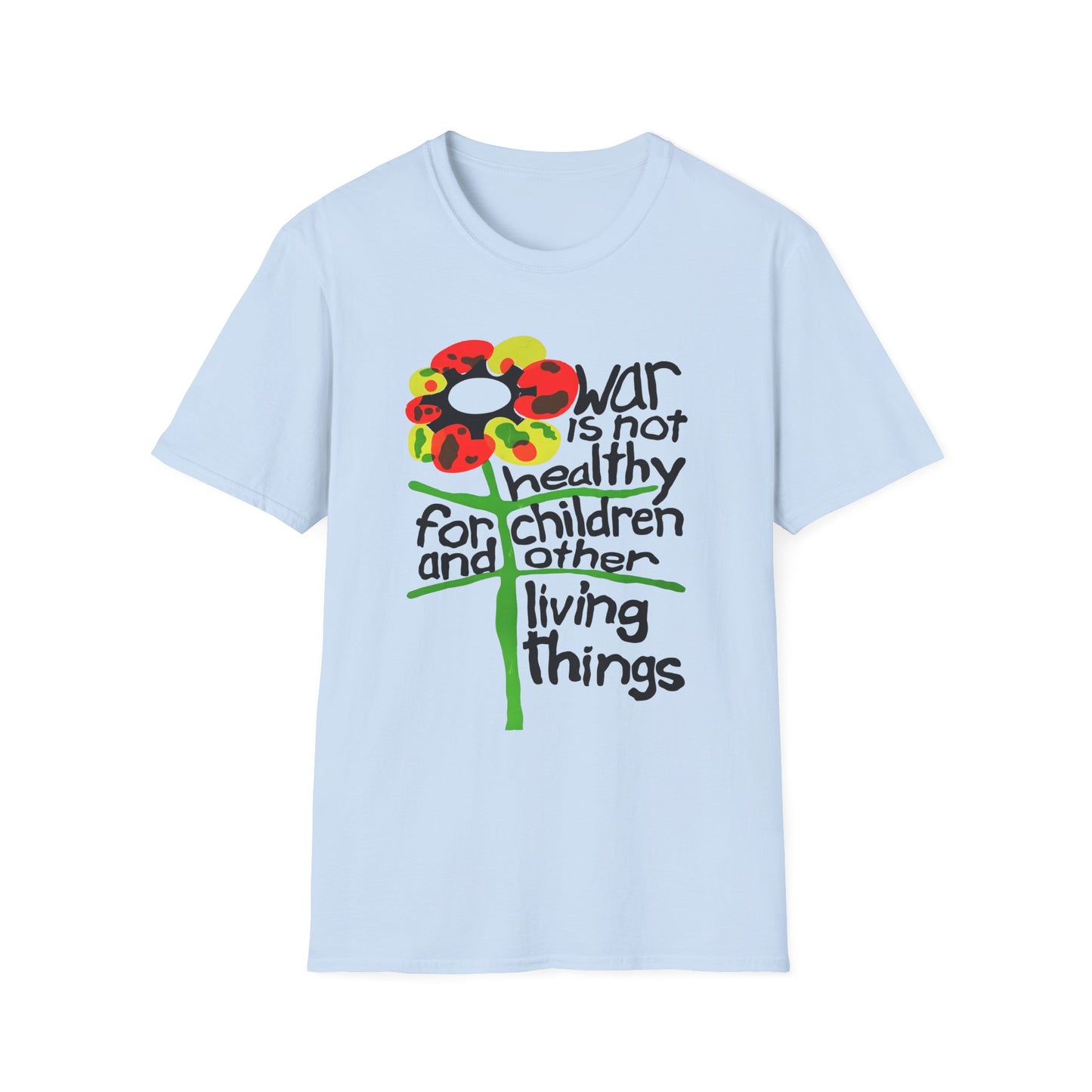 war is not healthy for children and other living things 1970s vietnam anti war poster tshirt